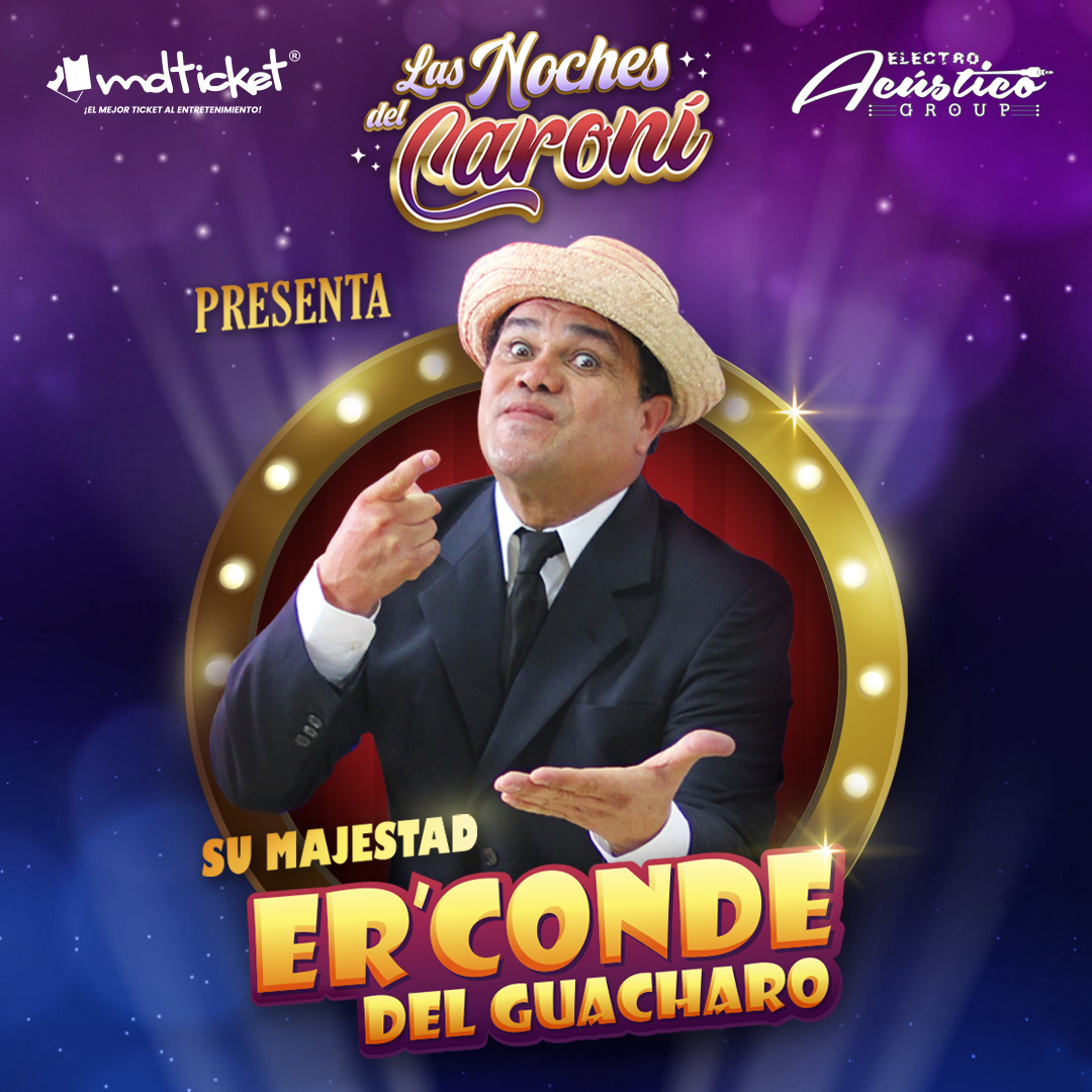 ER CONDE DEL GUACHARO