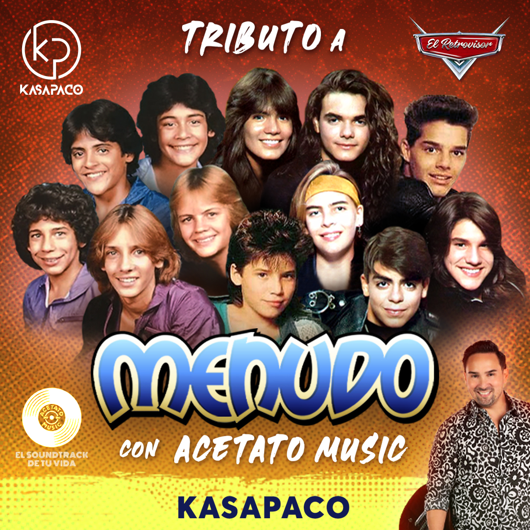Tributo a MENUDO con ACETATOMUSIC