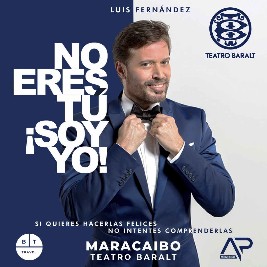 NO ERES TU SOY YO, Maracaibo