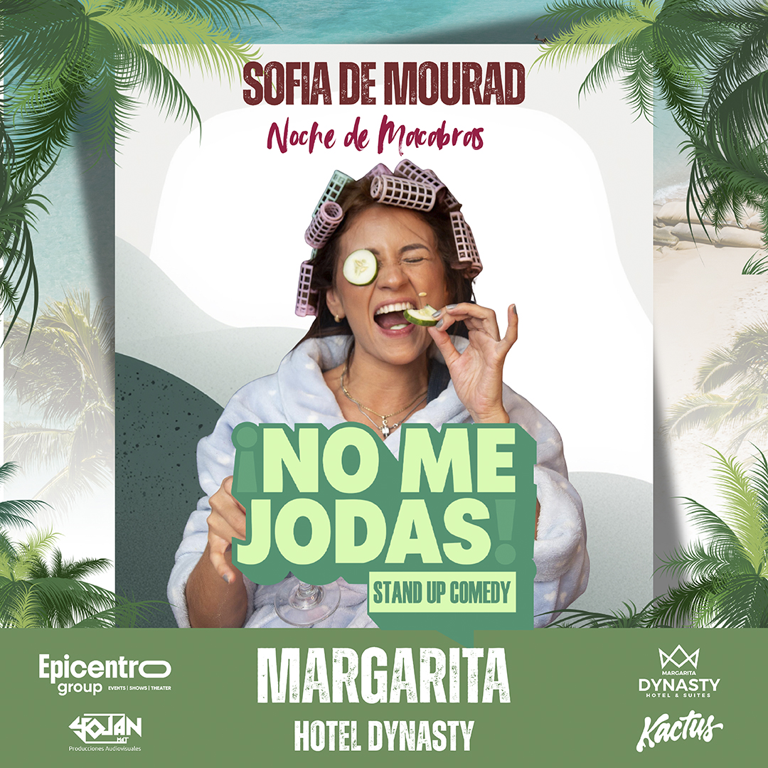 ¡NO ME JODAS! Noche de Macabras. Margarita
